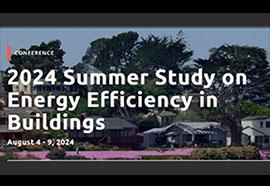 2024 Summer Study on Energy Efficiency in Buildings